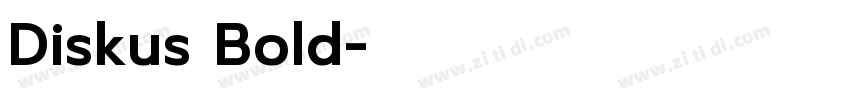 Diskus Bold字体转换
